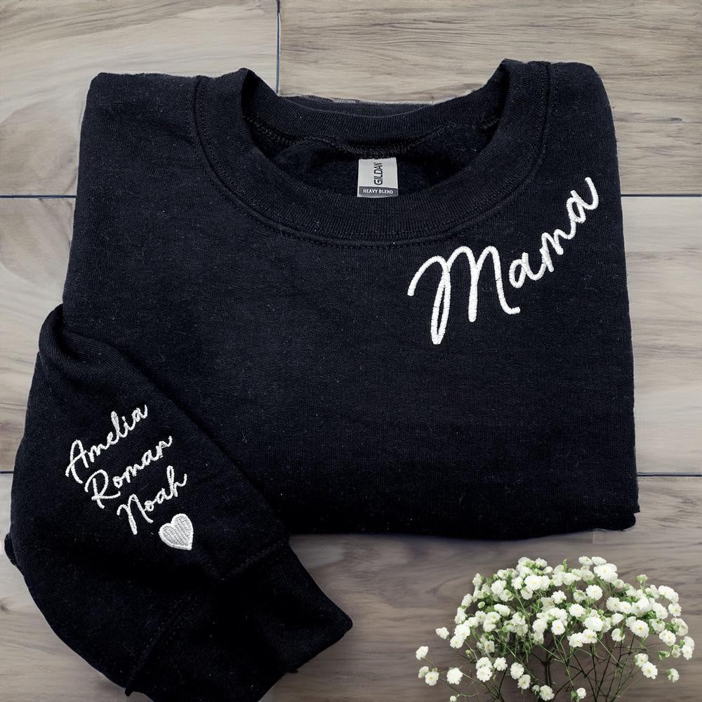 Embroidered Custom Sweatshirts, Custom Embroidered Mama Sweatshirt With Kid Names On Sleeve, Personalized Gift For Mom, Christmas Gift