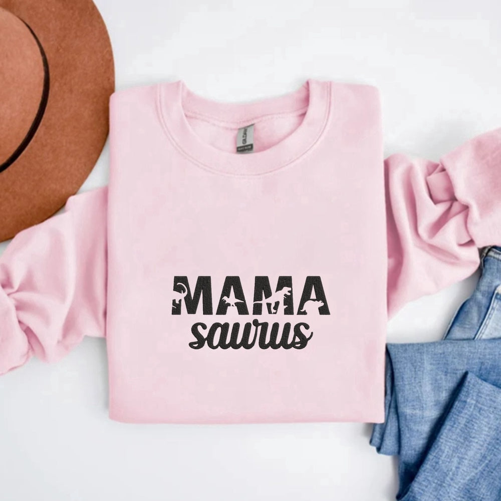 Embroidered Custom Sweatshirts, Embroidered Mama Saurus Sweatshirt, Mama Sweatshirt, Funny Gift For Mom On Mother'S Day, Christmas Gift