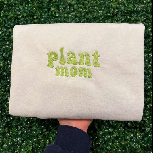 Embroidered Custom Sweatshirts, Embroidered Plant Mom Crewneck Sweatshirt, Best Gifts For Mama, Christmas Gift