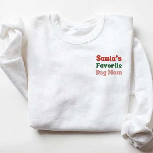 Embroidered Custom Sweatshirts, Embroidered Sweatshirt, Santa'S Favorite Dog Mom, Gift For Dog Lovers, Christmas Gift