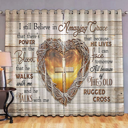 I Still Believe In Amazing Grace Heart Of Thorns Wooden Cross Large Premium Window Curtain - Christian Wall Decor - Religious Wall Decor
