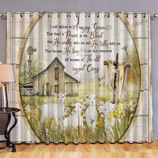 I Still Believe In Amazing Grace Old Barn House Lambs Of God Large Premium Window Curtain - Christian Wall Decor - Religious Wall Decor