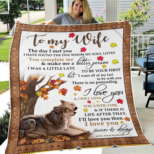 Personalized Fall Pattern Wolf Couple Blanket To My Wife, To MY Wolf Wife Blanket From Husband On Valentine Wedding Anniversary