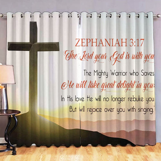Zephaniah 317 Premium Window Curtain The Lord Your God Is With You Premium Window Curtain Print - Christian Decorative Curtains For Living Room