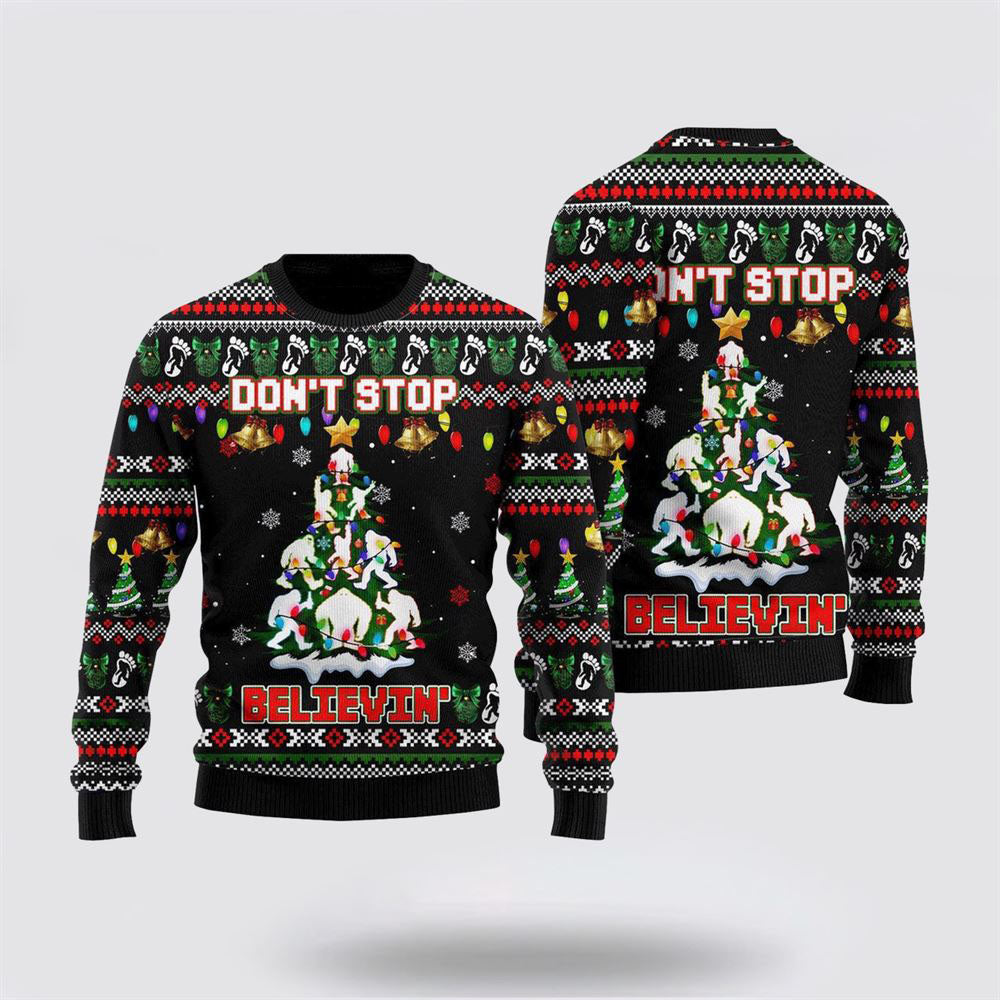 Bigfoot Xmas Sweater, Dont Stop Believe In Ugly Christmas Sweater, Ugly Sweater For Men And Women, Christmas Gift, Christmas Fashion