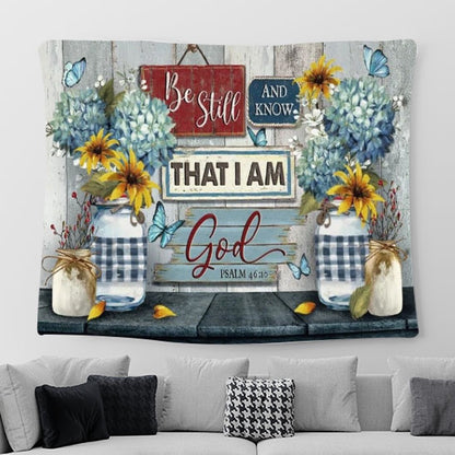 Blue Hydrangea, Yellow Daisy, Vintage Painting, Be Still And Know That I Am God Tapestry