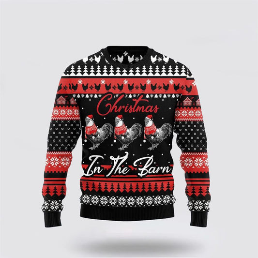 Chicken In The Barn Ugly Christmas Sweater For Men And Women, Farm Ugly Sweater, Christmas Fashion Winter