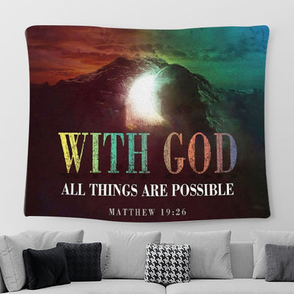 Christian Easter Gifts Matthew 1926 With God All Things Are Possible Tapestry Wall Art - Christian Tapestries For Room Decor