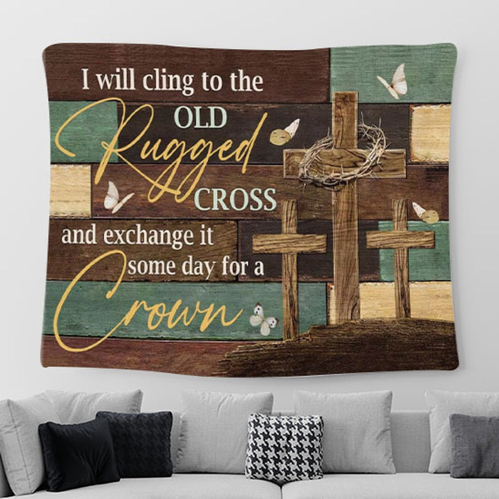 Christian Wall Art The Old Rugged Cross Tapestry Wall Art Print - Christian Tapestries For Room Decor