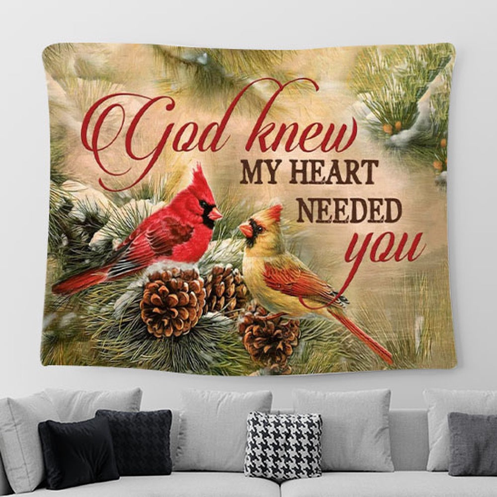 Christmas Cardinal Bird - God Knew My Heart Needed You Tapestry Wall Art - Christian Tapestries For Room Decor