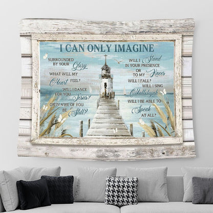 Church I Can Only Imagine Tapestry Prints - Religious Tapestry Art - Christian Home Decor