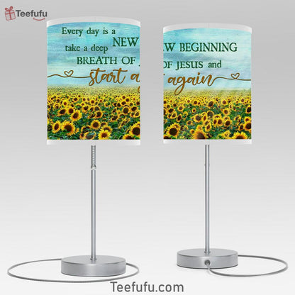 Every Day Is A New Beginning Breath Of Jesus Table Lamp Bedroom Decor - Sunflower - Christian Room Decor