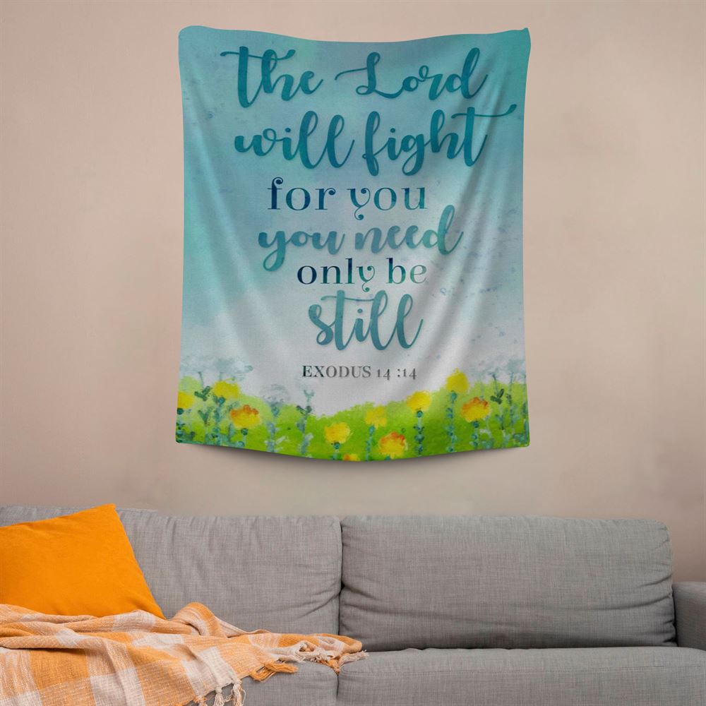 Exodus 1414 The Lord Will Fight For You Christian Tapestry Prints, Scripture Wall Art, Tapestries Spiritual For Bedroom