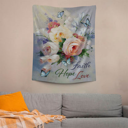 Faith Hope Love Butterfly Roses Christian Tapestry Prints, Scripture Wall Art, Tapestries Spiritual For Bedroom