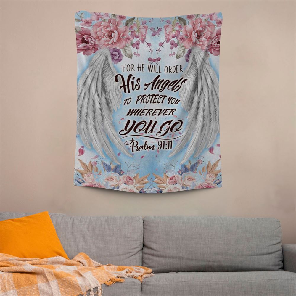 For He Will Order His Angels To Protect You Psalm 9111 Bible Verse Wall Decor Art, Scripture Wall Art, Tapestries Spiritual For Bedroom