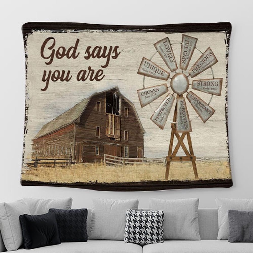 God Says You Are Tapestry Wall Art - Farmhouse Windmill - Christian Tapestries For Room Decor