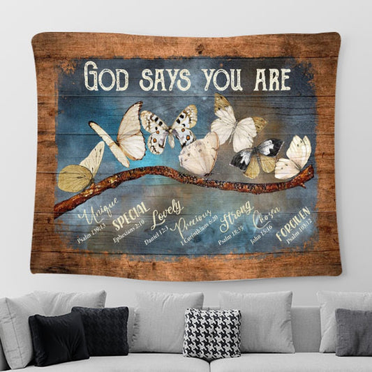 God Says You Are White Butterfly Tapestry Prints - Religious Tapestry Art - Christian Home Decor