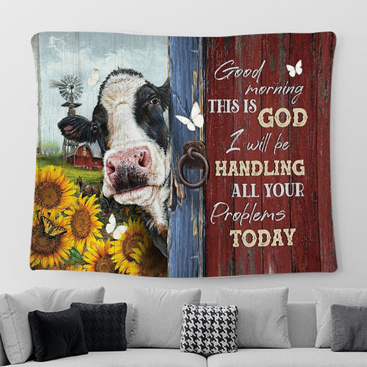 Good Morning This Is God Dairy Cow Sunflower Garden White Butterfly Tapestry Wall Art - Bible Verse Tapestry - Religious Prints