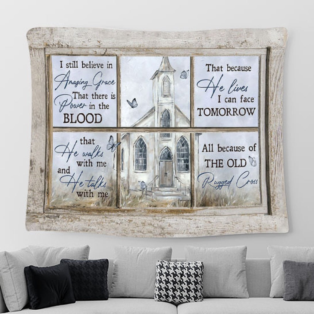 I Still Believe In Grace Church Blue Butterfly Tapestry Prints - Religious Tapestry Art - Christian Home Decor