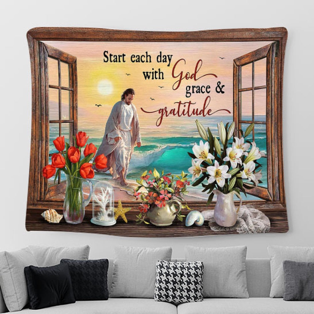 Jesus Walks Start Each Day With God Grace & Gratitude Tapestry Wall Art - Bible Verse Tapestry - Religious Prints