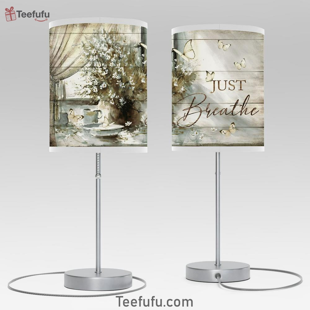 Just Breathe Flower Large Table Lamp - Christian Table Lamp Prints - Religious Table Lamp Art