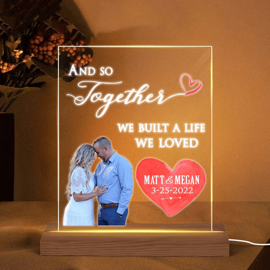 Mother's Day Led Night Light, Personalized Night Light For Couple Custom Husband & Wife Photo Together We Built A Life We Loved