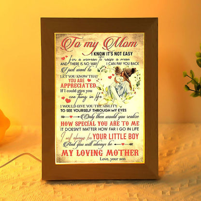 To My Mom You Will Always My Loving Mother Frame Lamp, Mother's Day Frame Lamp, Led Lamp For Mom, Mother's Day Gift