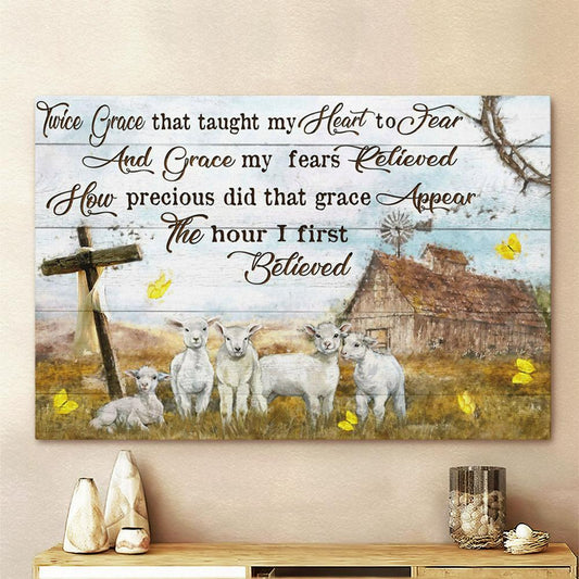 Twice Grace That Taught My Heart To Fear And Grace My Fears Relieved Canvas - The Lamb Cross Barn Large Canvas - Religious Canvas Art