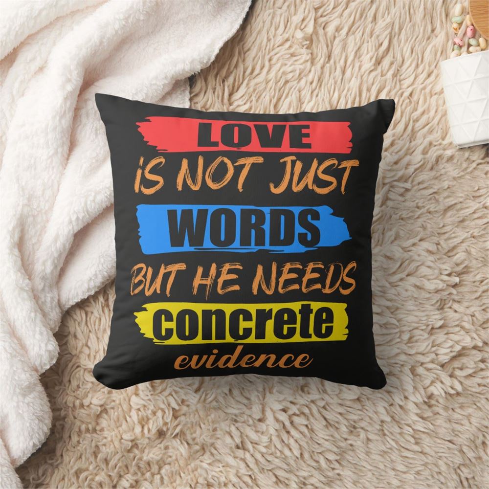 Valentine Pillow, Love Is Not Just Words Valentine Throw Pillow. Throw Pillow, Heart Throw Pillow, Valentines Day Decor