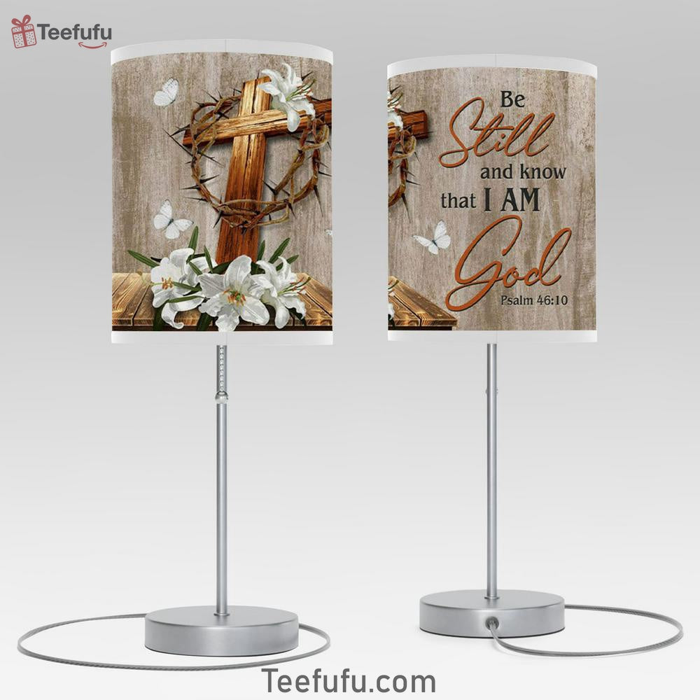 Wooden Cross White Lily - Be Still & Know That I Am God Table Lamp Bedroom Decor - Christian Room Decor - Christian Room Decor