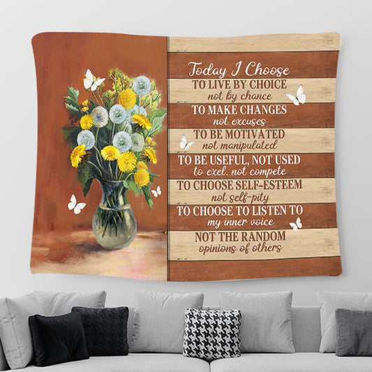 Yellow Flower Dandelion Today I Choose Tapestry Art - Bible Verse Wall Art - Tapestries For Room Decor Christian