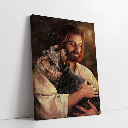 Yorkshire Terrier Dog In His Arms Jesus Canvas Wall Decor - Christian Faith Wall Art - Gift For Dog Lover
