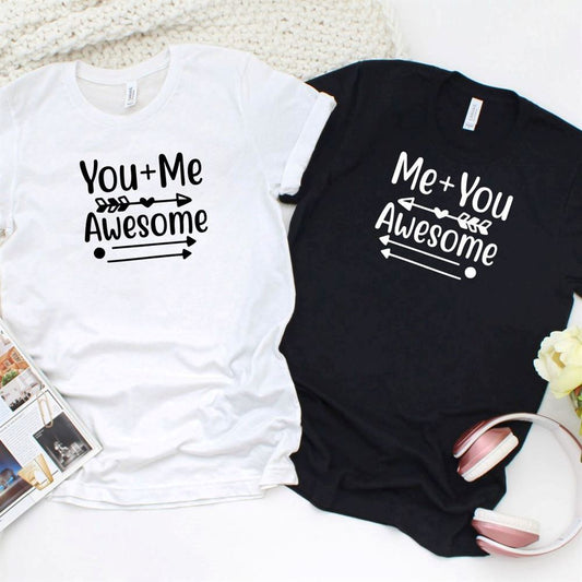 You And Me Awesome Adorable Couples Matching Outfits Set For Couples, Couple T Shirts, Valentine T-Shirt, Valentine Day Gift