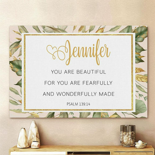You Are Fearfully And Wonderfully Made Personalized Canvas Art - Scripture Canvas Prints - Christian Wall Art