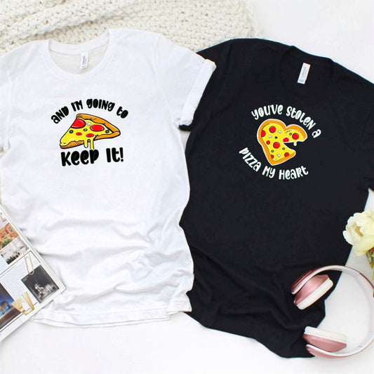You'Ve Stolen A Pizza My Heart And I'm Going To Keep It' Set For Couples, Couple T Shirts, Valentine T-Shirt, Valentine Day Gift