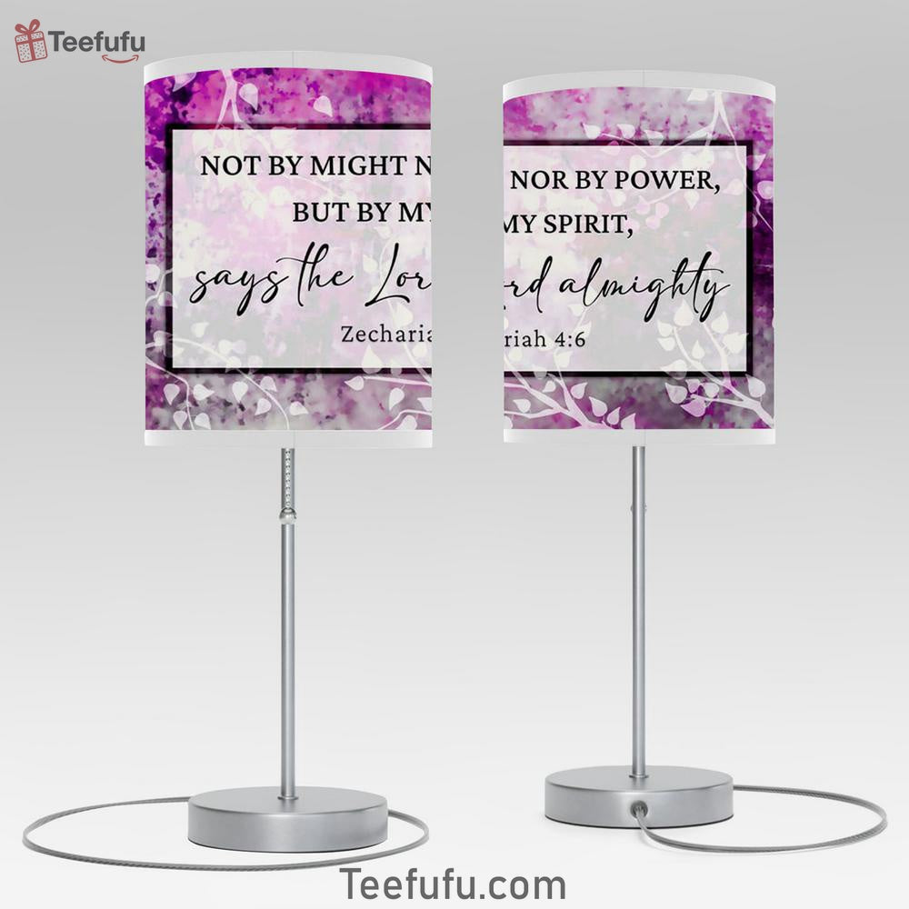 Zechariah 46 Not By Might Nor By Power But By My Spirit 1 Room Decor Table Lamp - Christian Room Decor Decor - Scripture Table Lamp Prints
