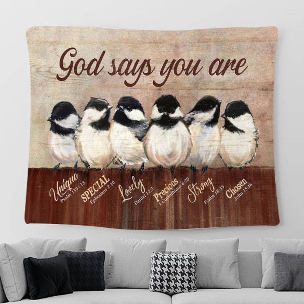 capped chickadee God says you are Tapestry Wall Art - Bible Verse Tapestry - Religious Prints
