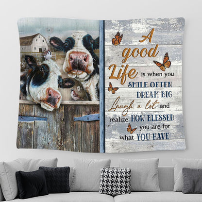 dairy cow A good life is when you smile often Tapestry Wall Art - Bible Verse Tapestry - Religious Prints
